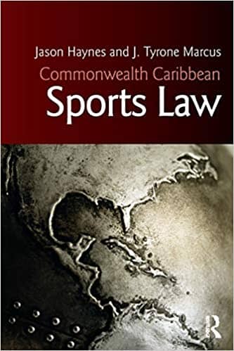Caribbean Commonwealth Sports Law - J. Tyrone Marcus